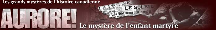 Aurore - Le mystère de l'enfant martyre